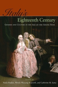 Enlarge image Cover: Italy's Eighteenth Century - Stanford University Press