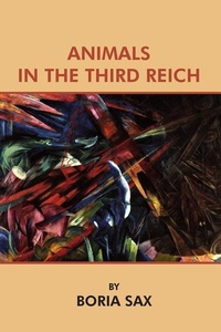 Enlarge image Cover: Animals in the Third Reich - Yogh & Thorn Press