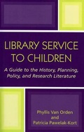 Cover: Library Service to Children - Scarecrow Press