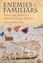 Cover: Enemies and Familiars - Cornell University Press