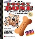 Cover: The Doggy Bone Cookbook - Come & Get It Publishing