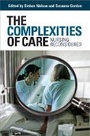Cover: The Complexities of Care - ILR Press