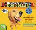 Cover: The Design Your Own Dog Collar Kit (Glitter Version, L/XL Collar Size) - Come & Get It Publishing