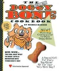 Enlarge image Cover: The Small Dogs Doggy Bone Cookbook - Come & Get It Publishing