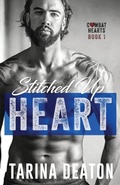 Cover: Stitched Up Heart - Tarina Deaton LLC