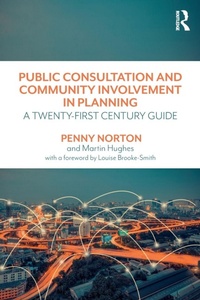 Enlarge image Cover: Public Consultation and Community Involvement in Planning - Routledge