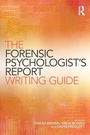 Cover: The Forensic Psychologist's Report Writing Guide - Routledge