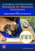 Cover: Acid-Base and Electrolyte Handbook for Veterinary Technicians - Wiley-Blackwell