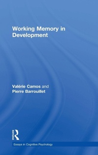 Enlarge image Cover: Working Memory in Development - Routledge