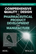 Cover: Comprehensive Quality by Design for Pharmaceutical Product Development and Manufacture - Wiley-AIChE