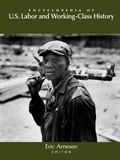 Cover: Encyclopedia of U.S. Labor and Working-Class History - Routledge