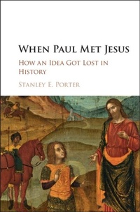 Abbildung von: When Paul Met Jesus - Cambridge University Press
