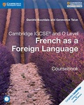 Cover: Cambridge IGCSE (R) and O Level French as a Foreign Language Coursebook with Audio CDs (2) - Cambridge University Press