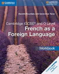 Abbildung von: Cambridge IGCSE (R) and O Level French as a Foreign Language Workbook - Cambridge University Press