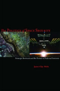 Enlarge image Cover: The Politics of Space Security - Stanford University Press