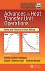 Cover: Advances in Heat Transfer Unit Operations - CRC Press