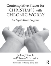 Bild: Contemplative Prayer for Christians with Chronic Worry - Routledge