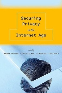 Abbildung von: Securing Privacy in the Internet Age - Stanford Law and Politics