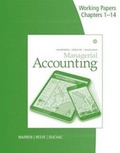 Cover: Working Papers for Warren/Reeve/Duchac's Managerial Accounting, 14E - CENGAGE Learning Custom Publishing