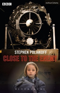 Abbildung von: Close to the Enemy - Methuen Drama