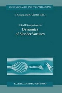 Enlarge image Cover: IUTAM Symposium on Dynamics of Slender Vortices - Kluwer Academic Publishers