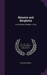 Enlarge image Cover: Maurice and Berghetta - Palala Press