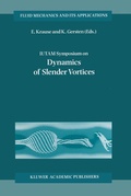 Cover: IUTAM Symposium on Dynamics of Slender Vortices - Springer