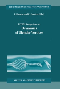 Enlarge image Cover: IUTAM Symposium on Dynamics of Slender Vortices - Springer