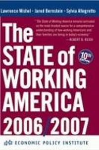 Enlarge image Cover: The State of Working America, 2006/2007 - ILR Press