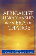 Cover: Africanist Librarianship in an Era of Change - Scarecrow Press