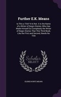 Cover: Further E.K. Means - Palala Press
