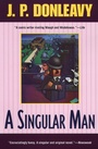 Cover: A Singular Man - Atlantic Monthly Press