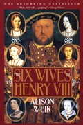 Bild: The Six Wives of Henry VIII - Grove Press