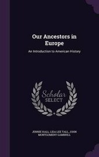 Enlarge image Cover: Our Ancestors in Europe - Palala Press