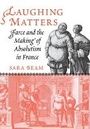 Cover: Laughing Matters - Cornell University Press