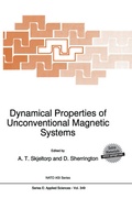 Cover: Dynamical Properties of Unconventional Magnetic Systems - Kluwer Academic Publishers