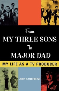 Abbildung von: From My Three Sons to Major Dad - Scarecrow Press