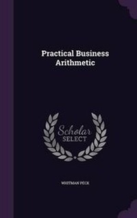 Enlarge image Cover: Practical Business Arithmetic - Palala Press