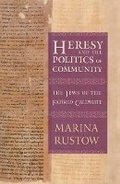 Cover: Heresy and the Politics of Community - Cornell University Press