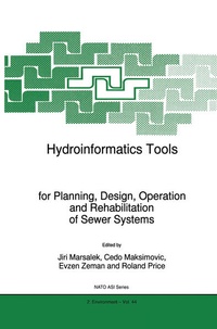 Enlarge image Cover: Hydroinformatics Tools for Planning, Design, Operation and Rehabilitation of Sewer Systems - Springer