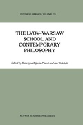 Cover: The Lvov-Warsaw School and Contemporary Philosophy - Springer