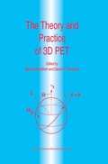 Cover: The Theory and Practice of 3D PET - Springer