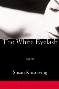 Enlarge image Cover: The White Eyelash - Grove Press