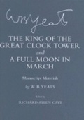 Cover: The King of the Great Clock Tower" and "a Full Moon in March" - Cornell University Press