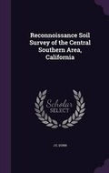 Cover: Reconnoissance Soil Survey of the Central Southern Area, California - Palala Press