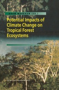 Cover: Potential Impacts of Climate Change on Tropical Forest Ecosystems - Springer