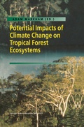 Cover: Potential Impacts of Climate Change on Tropical Forest Ecosystems - Springer