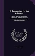Cover: A Companion for the Prisoner - Palala Press
