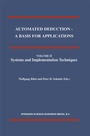 Cover: Automated Deduction - A Basis for Applications Volume I Foundations - Calculi and Methods Volume II Systems and Implementation Techniques Volume III Applications - Springer