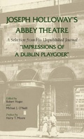 Cover: Joseph Holloway's Abbey Theatre - Southern Illinois University Press